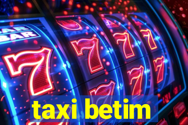 taxi betim